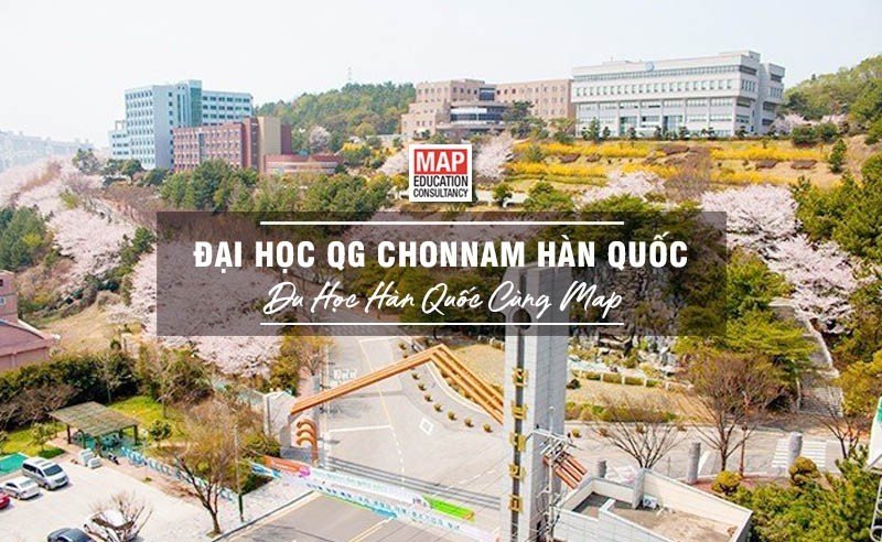 Trường đại học Quốc gia Chonnam Hàn Quốc - Du học Hàn Quốc cùng MAP